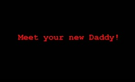 Meet Your New Daddy! - thumb 0