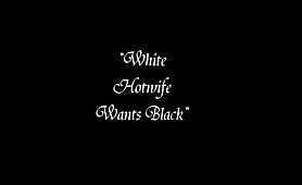 White Hotwife Want\\\'s Black - thumb 1